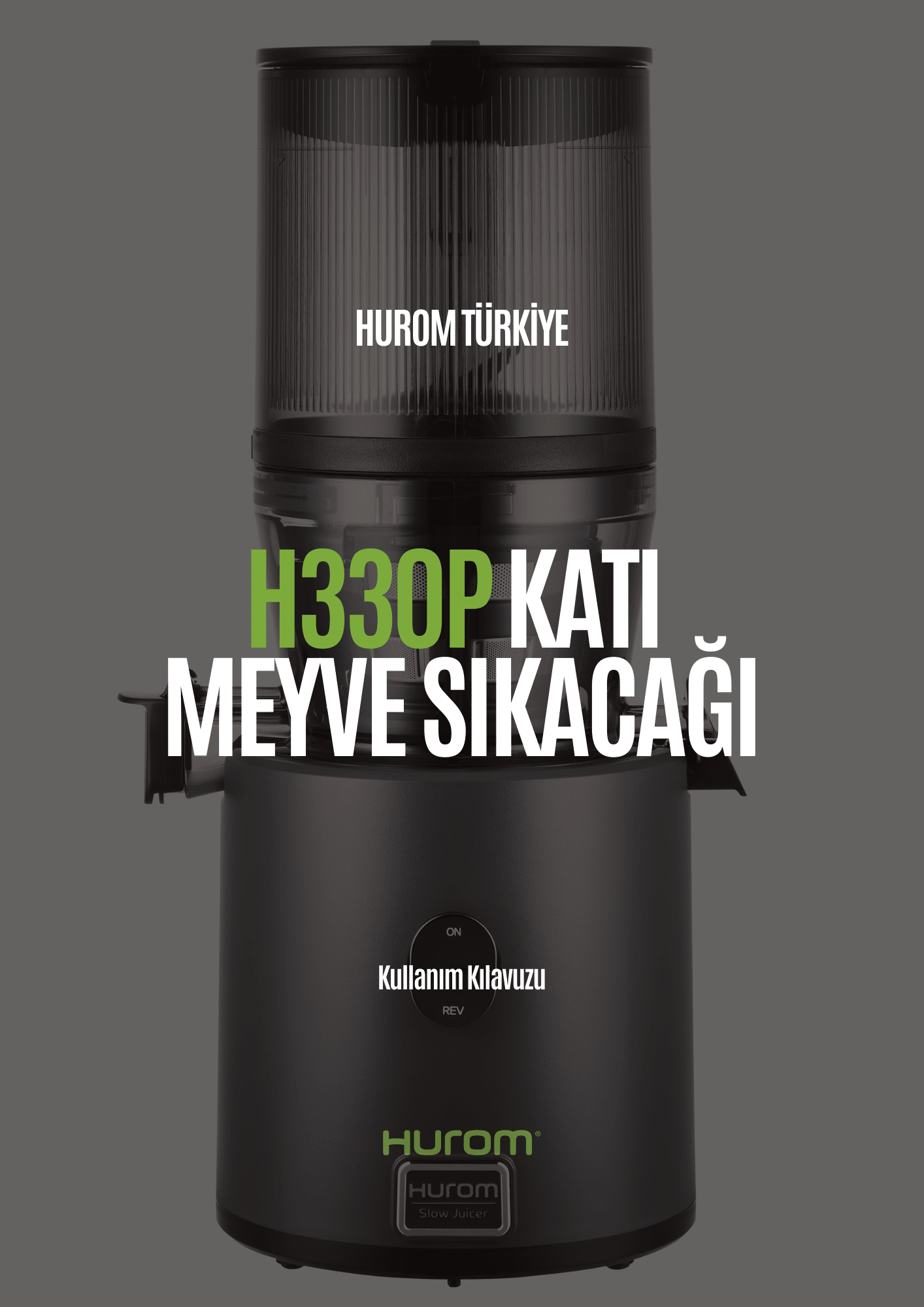 H330P Katı Meyve Sıkacağı Kullanım Kılavuzu